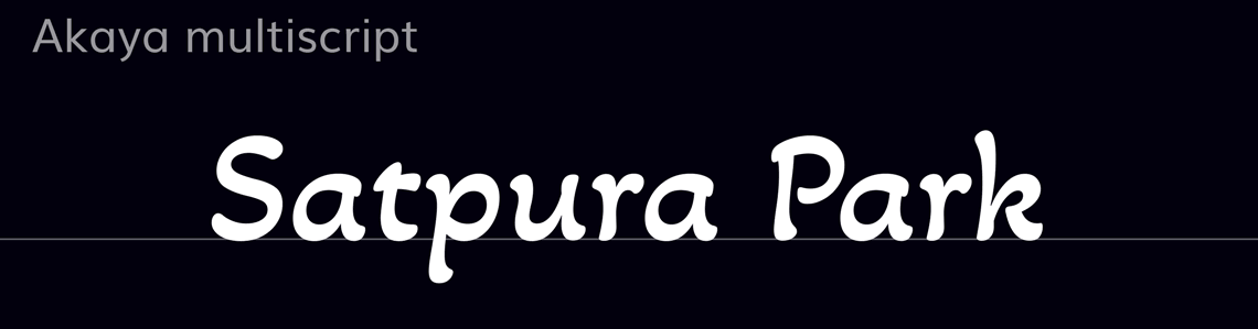 A word set in Akaya typeface